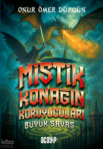 Mistik Konağın Koruyucuları Büyük Savaş