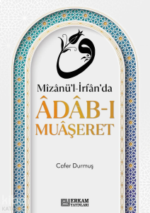 Mizanü'l-İrfan'da Adab-ı Muaşeret