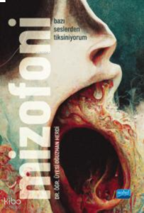Mizofoni - Bazı Seslerden Tiksiniyorum