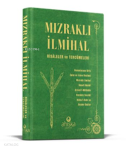 Mızraklı İlmihal Risaleler ve Tercümeleri (Ciltli)