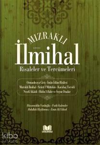 Mızraklı İlmihal Risaleler ve Tercümeleri
