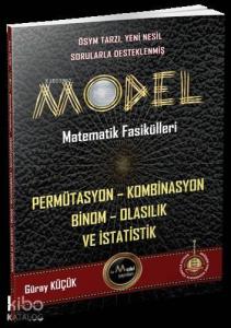 Model Yayınları Matematik Fasikülleri Permütasyon Kombinasyon Binom Olasılık ve İstatistik Model