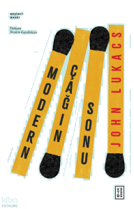 Modern Çağın Sonu