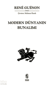 Modern Dünyanın Bunalımı