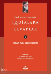 Modernist Ve Oryantalist İddialara Cevaplar
