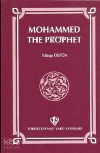 Mohammed The Prophet