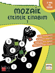 Mozaik Etkinlik Kitabım - 1; Daire, 3+ Yaş