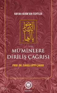 Mü’minlere Diriliş Çağrısı