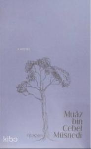 Muaz bin Cebel Müsnedi