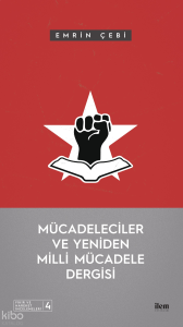 Mücadeleciler ve Yeniden Milli Mücadele Dergisi