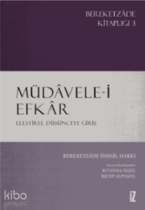 Müdâvele-i Efkâr;Eleştirel Düşünceye Giriş