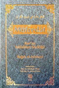 Müfredat; Kur'an Istılahları Sözlüğü Cilt 1 
