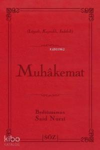 Muhakemat (Çanta Boy); Risale-i Nur Külliyatından Lügatlı, Kaynaklı, İndeksli