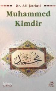 Muhammed Kimdir?