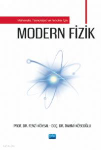 Mühendis, Teknolojist ve Fenciler için Modern Fizik