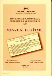 Mühendisler, Mimarlar, Bilirkişiler ve Hakemler İçin| Mevzuat El Kitabı