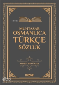 Muhtasar Osmanlıca Türkçe Sözlük