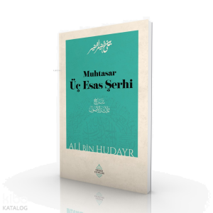 Muhtasar Üç Esas Şerhi