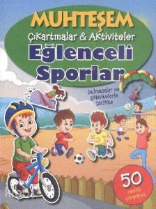Muhteşem Çıkartmalar-Aktiviteler; Eğlenceli Sporlar
