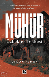 Mühür;Özbekler Tekkesi
