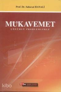 Mukavemet; Çözümlü Problemlerle