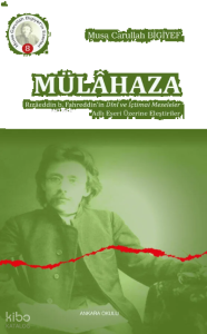 Mülahaza Rızaddin b. Fahreddin'in Dını ve İçtimai Meseleler Adlı Eseri Üzerine Eleştiriler