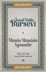 Mümin Müminin Aynasıdır
