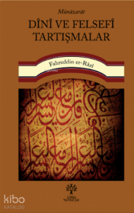 Münâzarât Dînî ve Felsefî Tartışmalar