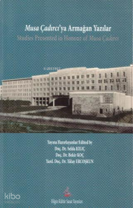 Musa Çadırcı'ya Armağan Yazılar