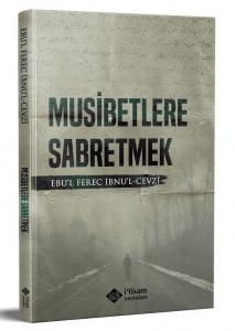 Musibetlere Sabretmek