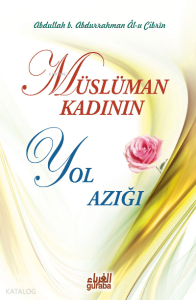 Müslüman Kadının Yol Azığı
