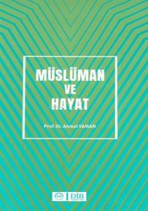 Müslüman ve Hayat