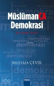 MüslümanCA Demokrasi; Bir Adalet Teorisi