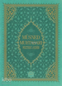 Müsned Muhtasarı Mülteka’l-Ashâb ( Büyük Boy )