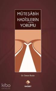 Müteşabih Hadislerin Yorumu