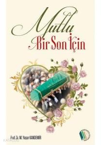 Mutlu Bir Son için
