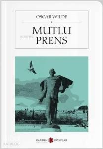 Mutlu Prens (Cep Boy)