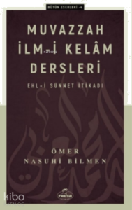 Muvazzah İlmi Kelam; Ehli Sünnet İtikadı