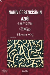 Nahiv Öğrencisinin Yol Azığı (Nahiv Kitabı)