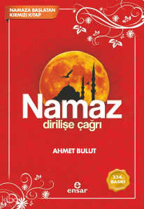 Namaz Dirilişe Çağrı