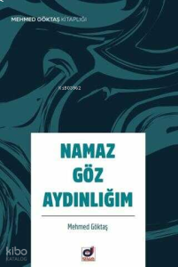 Namaz Göz Aydınlığım