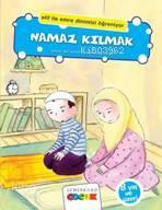 Namaz Kılmak; Elif İle Emre Dinimizi Öğreniyor