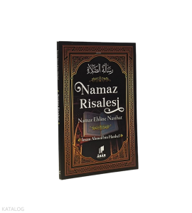 Namaz Risalesi;Namaz Ehline Nasihat