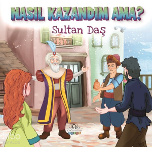 Nasıl Kazandım Ama?