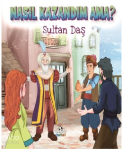 Nasıl Kazandım Ama?