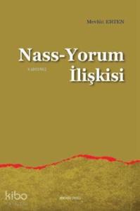 Nass-Yorum İlişkisi