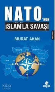 Nato'nun İslam'la Savaşı