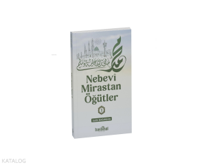 Nebevi Mirastan Öğütler-1