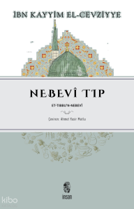 Nebevî Tıp;Et-Tıbbu’n-Nebevî