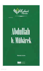Nebevi Varisler 22 - Abdullah B. Mübarek